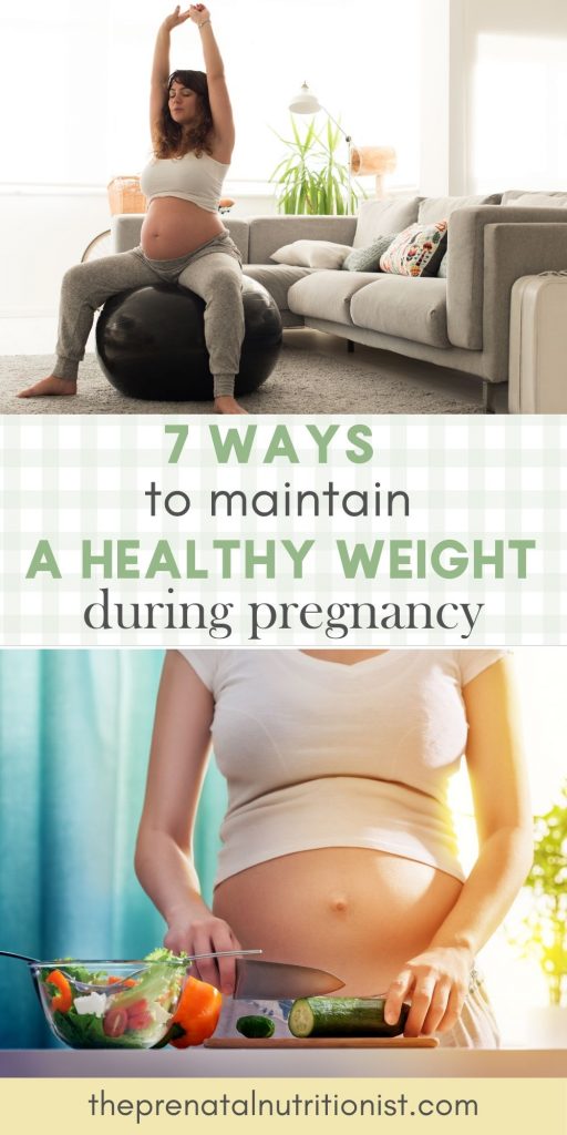 How To Maintain A Healthy Pregnancy Weight