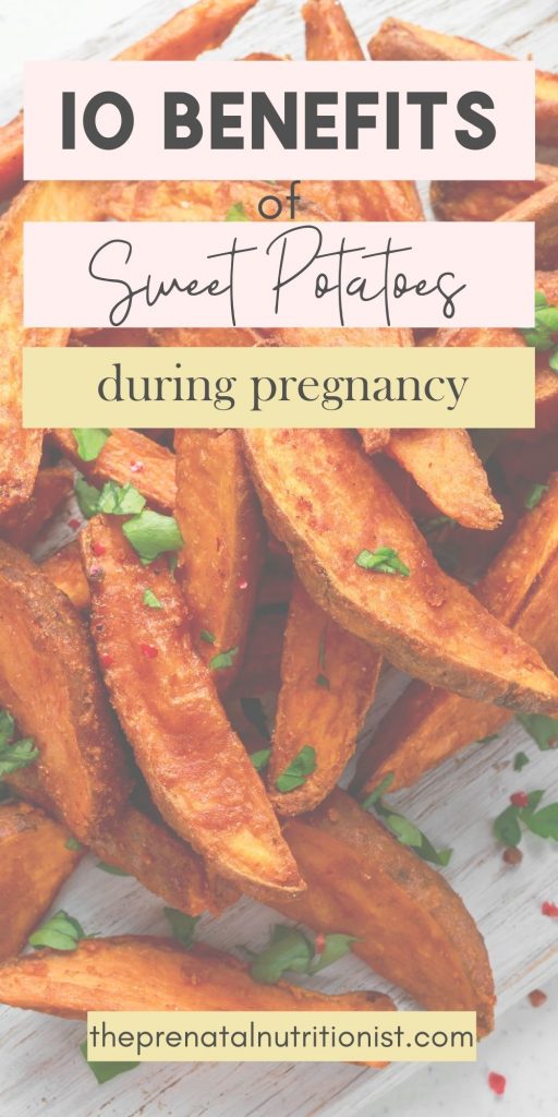 Benefits of sweet potatoes for pregnant women