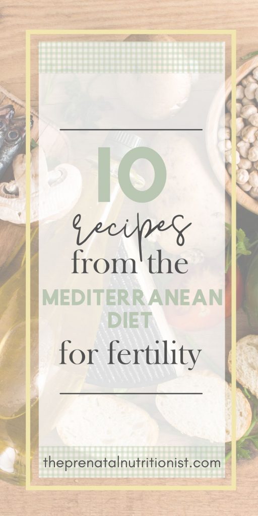 Mediterranean Diet Recipes For Fertility