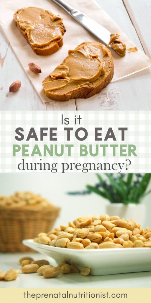 Is It Safe To Eat Peanut Butter During Pregnancy