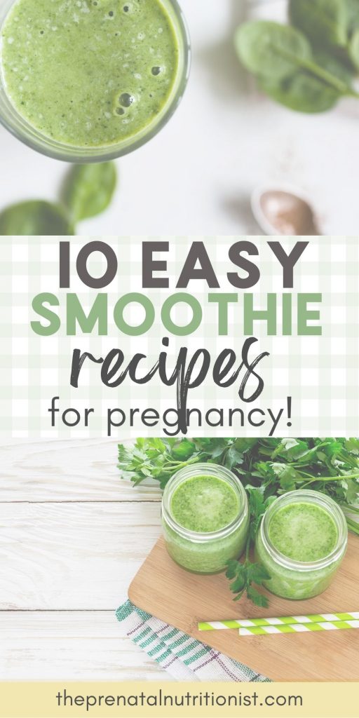 10 Green Smoothies For Pregnancy