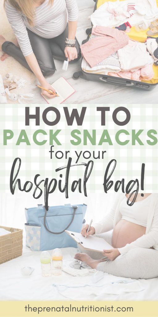 snacks to pack in your hospital bag