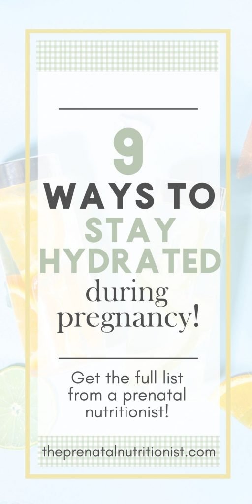 9 Ways To Stay Hydrated During Pregnancy