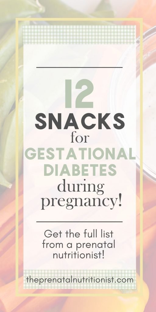 12 Snacks For Gestational Diabetes During Pregnancy