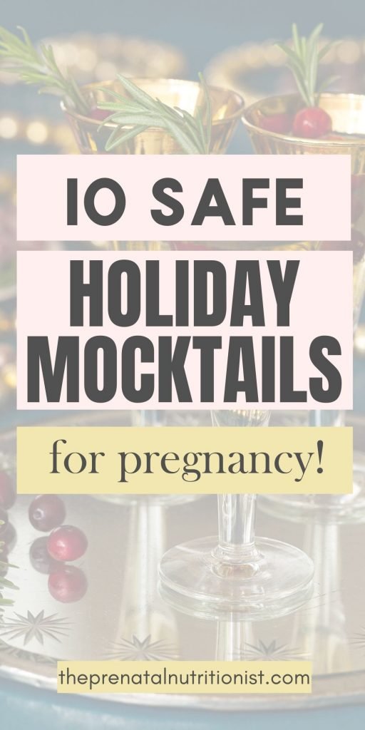 10 Holiday Mocktails Pregnancy Safe & Approved