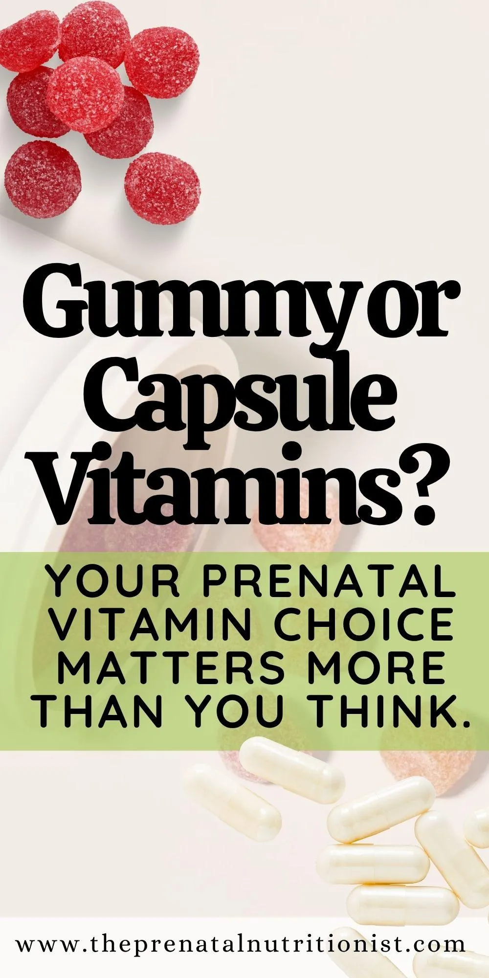 Needed prenatal gummies next to prenatal capsules
