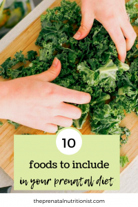 10 Foods to Definitely Include in Your Prenatal Diet