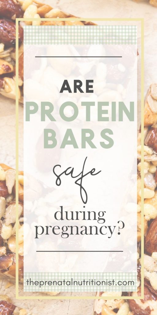 Are Protein Bars Safe During Pregnancy