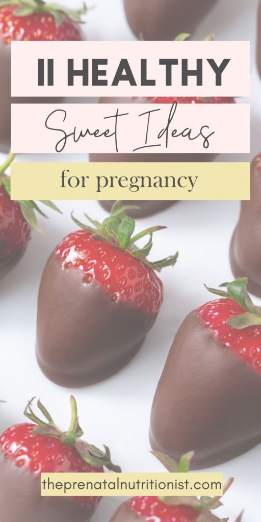 Healthy Sweets For Pregnancy