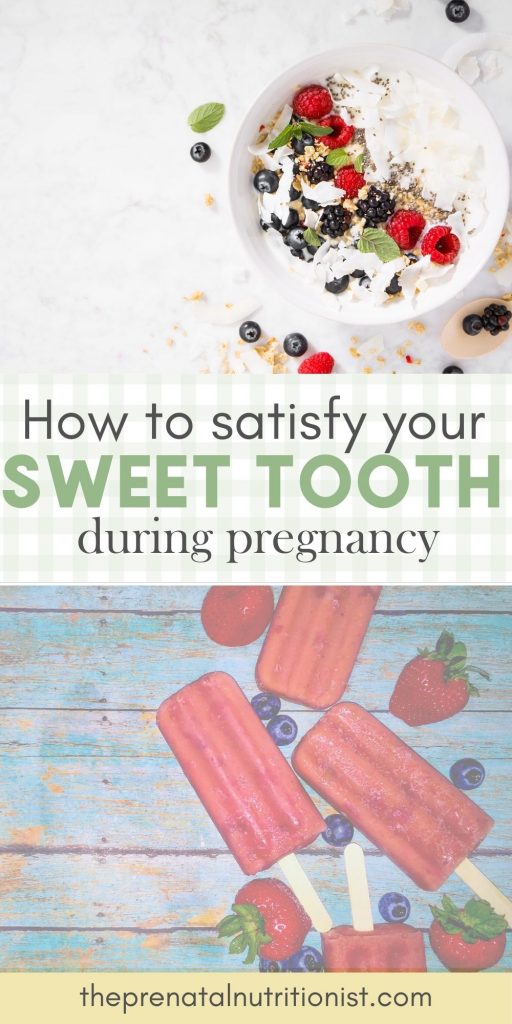 How to satisfy your sweet tooth during pregnancy