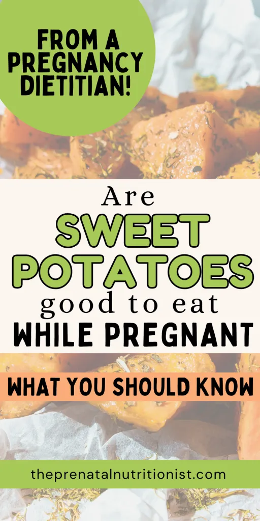 sweet potatoes during pregnancy