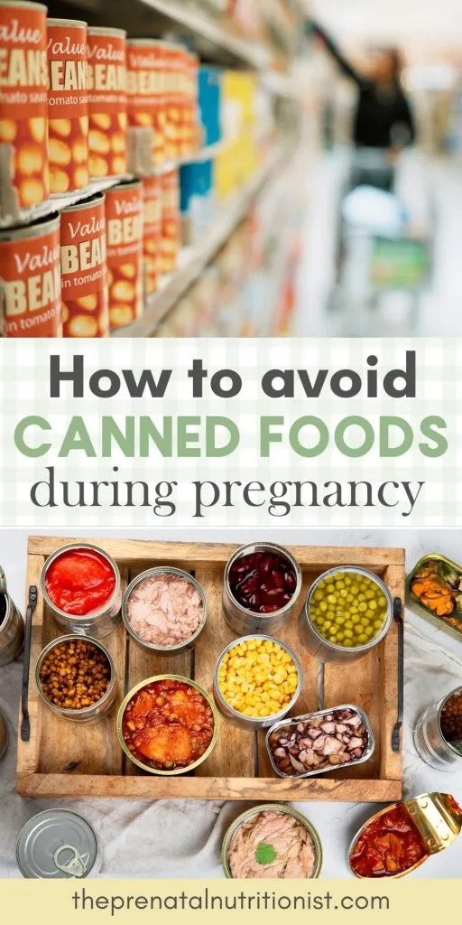 How to avoid canned foods How to avoid canned foods during pregnancy