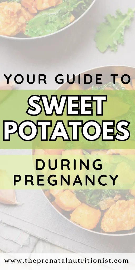 sweet potatoes during pregnancy