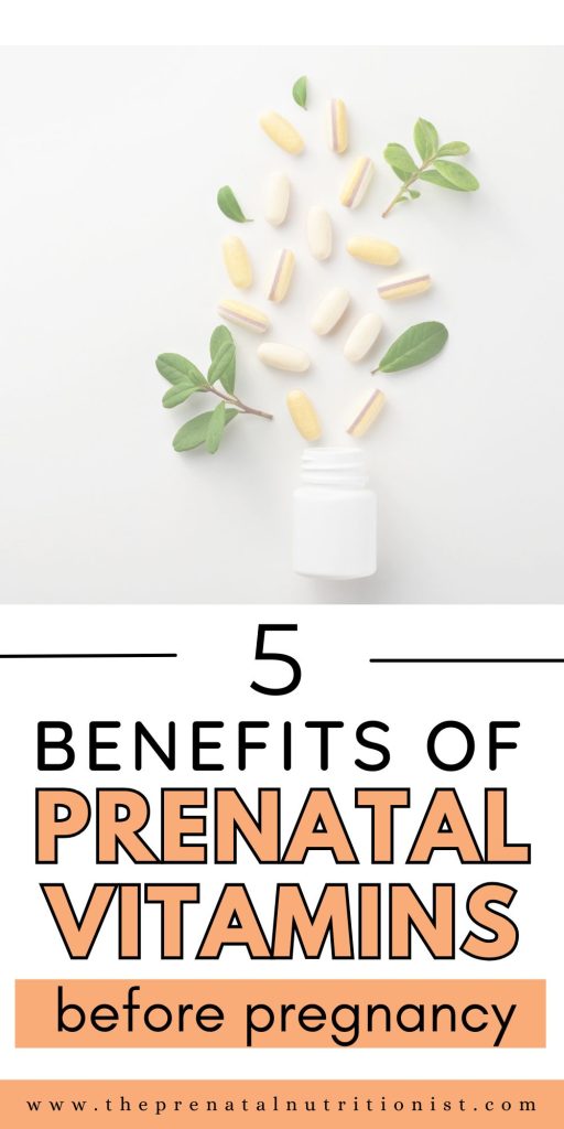 Benefits Of Taking A Prenatal Vitamin Before Pregnancy