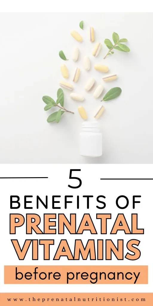 Benefits Of Taking A Prenatal Vitamin Before Pregnancy