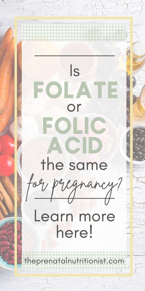 Is Folate Or Folic Acid The Same For Pregnancy