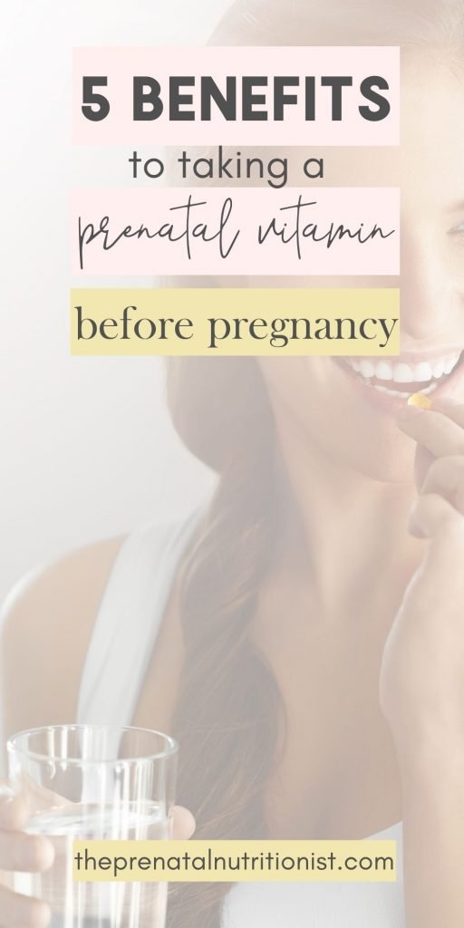 Benefits Of Taking A Prenatal Vitamin Before Pregnancy