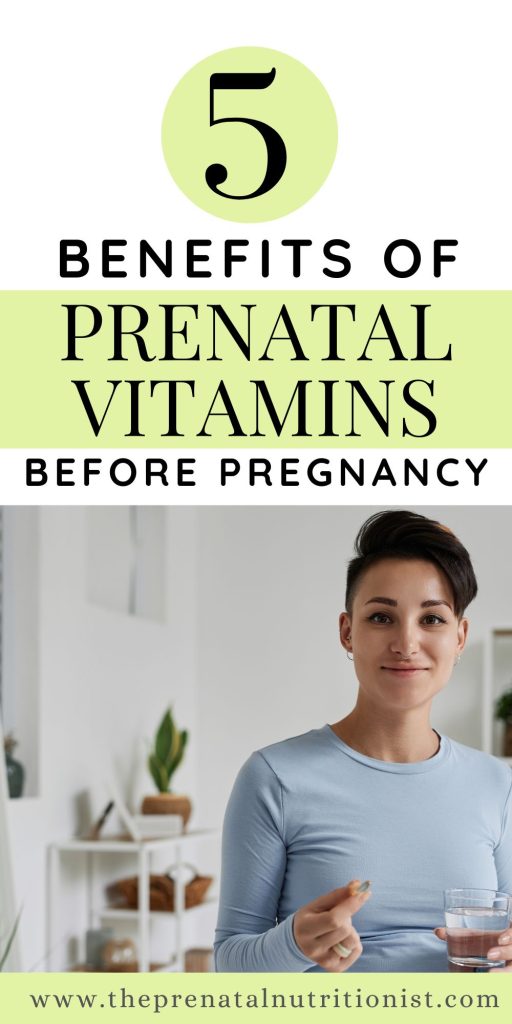 Benefits Of Taking A Prenatal Vitamin Before Pregnancy
