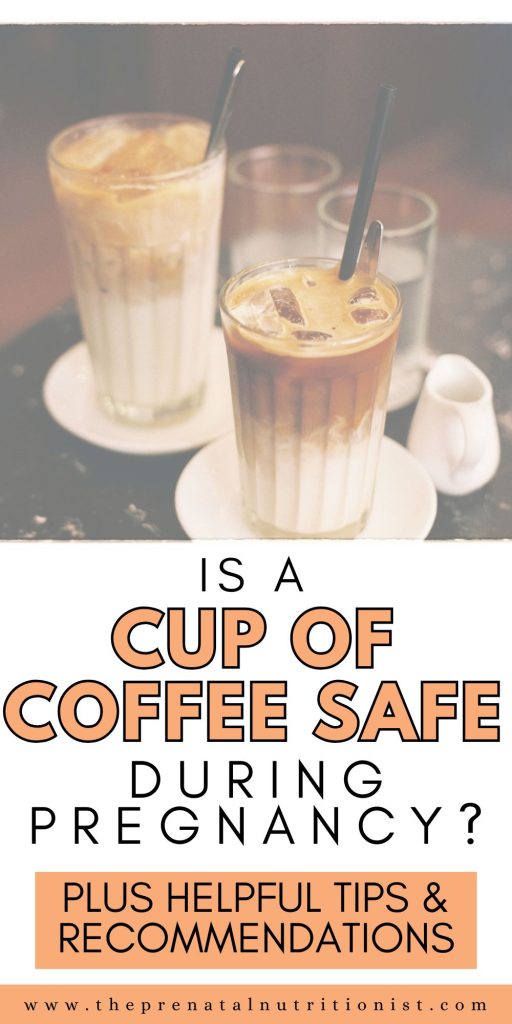 is a cup of coffee safe for pregnancy