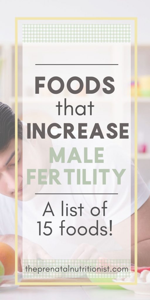 Foods To Increase Male Fertility