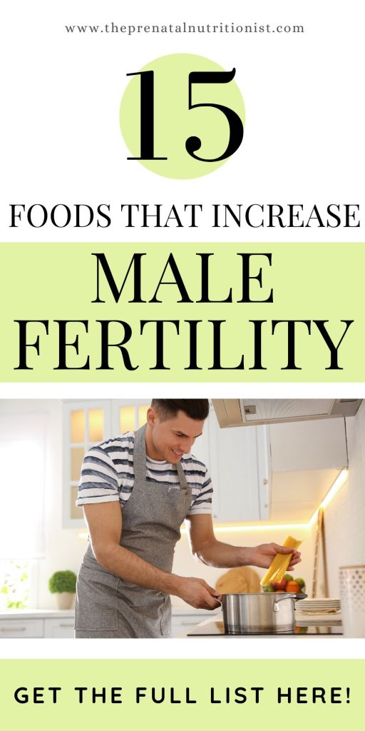 FOODS THAT INCREASE MALE FERTILITY