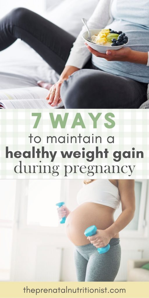 7 Ways To Maintain A Healthy Weight Gain During Pregnancy