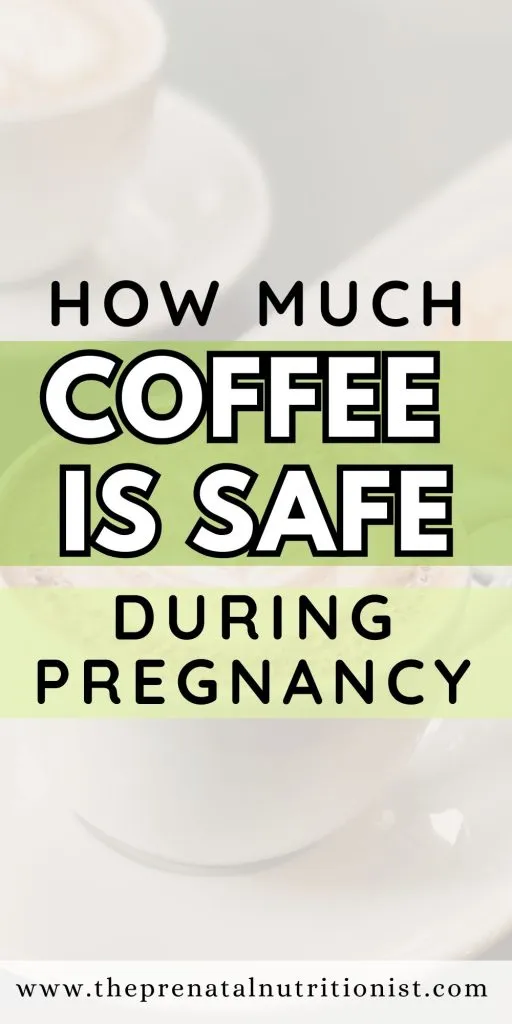 is a cup of coffee safe for pregnancy