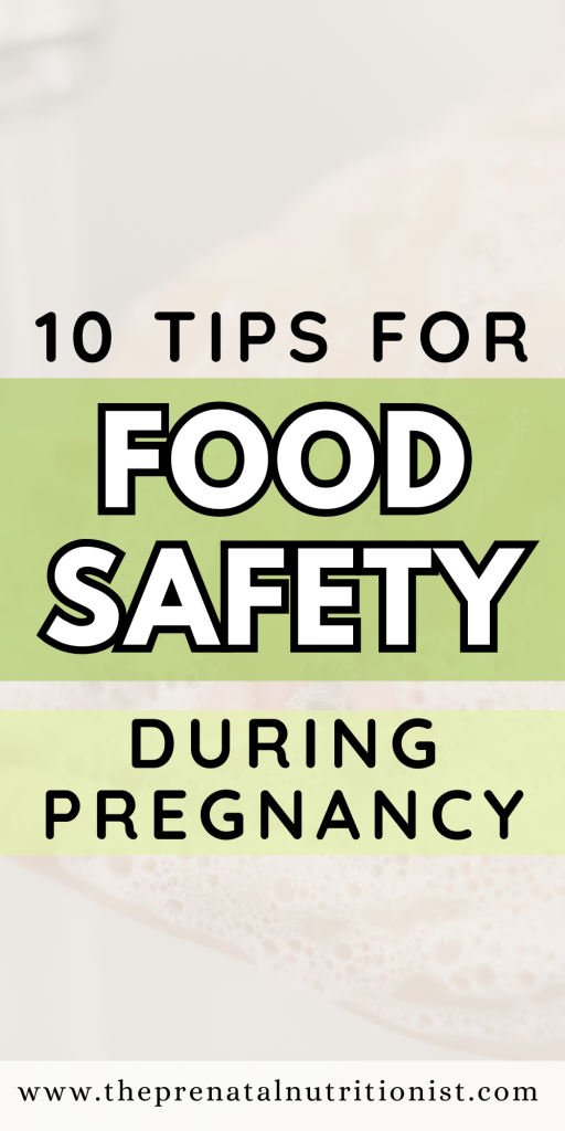 tips for food safety during pregnancy