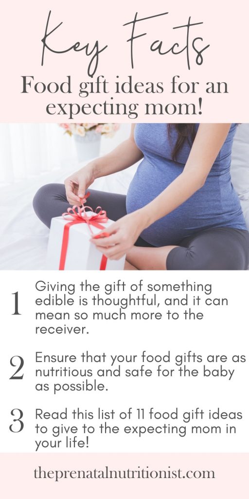 Food gifts for expecting moms