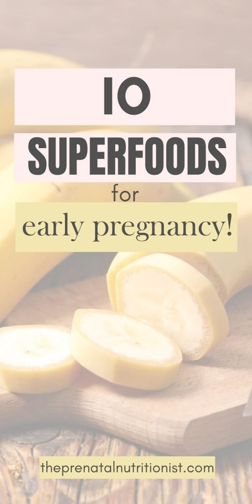 10 Early Pregnancy Superfoods