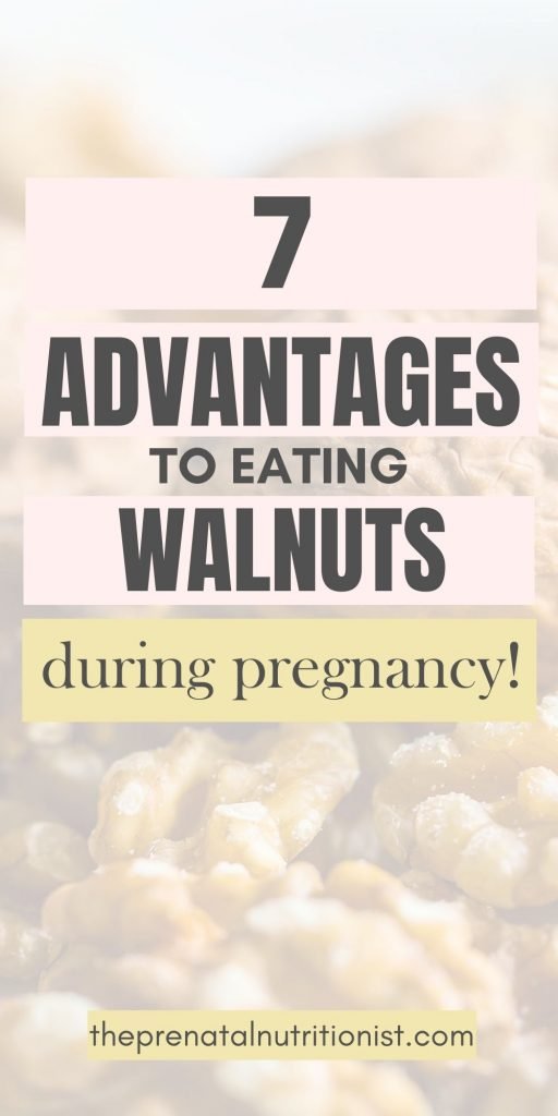 7 Advantages Of Walnuts During Pregnancy