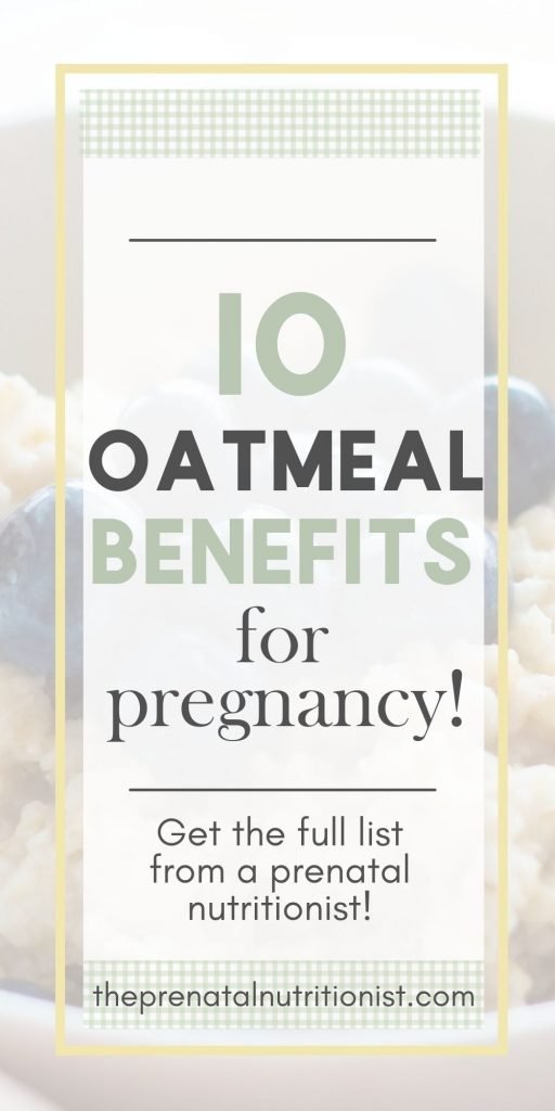 10 Oatmeal Benefits For Pregnancy