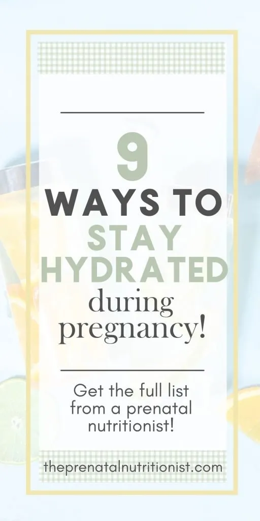 9 Ways To Stay Hydrated During Pregnancy