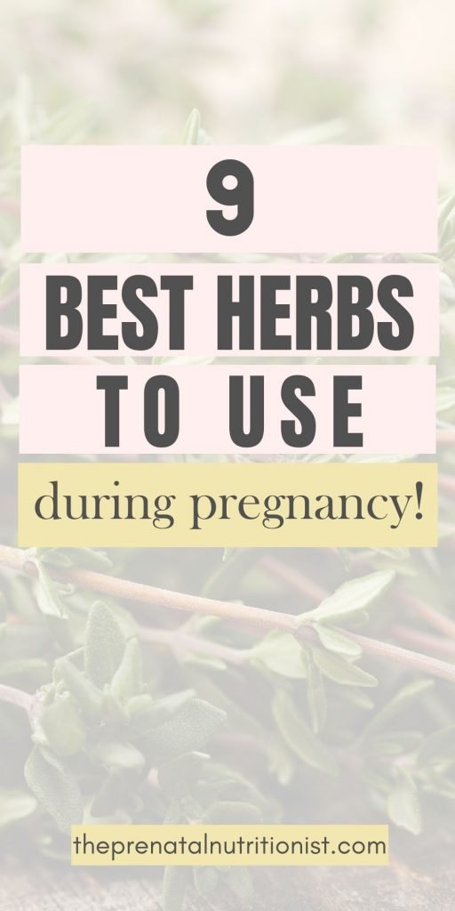 Herbs safe to use during pregnancy