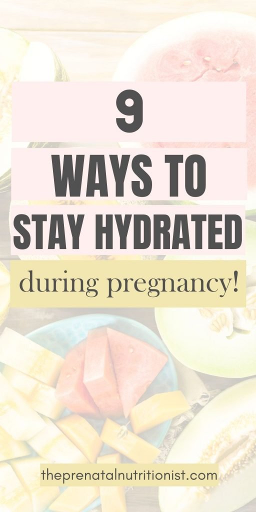 9 Ways To Stay Hydrated During Pregnancy