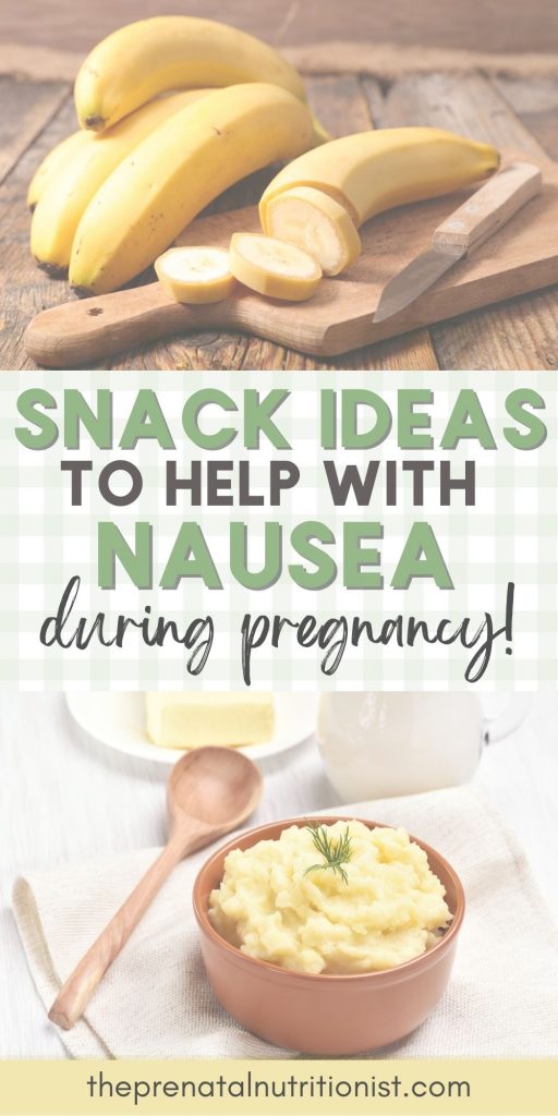 snack ideas to help with nausea during pregnancy