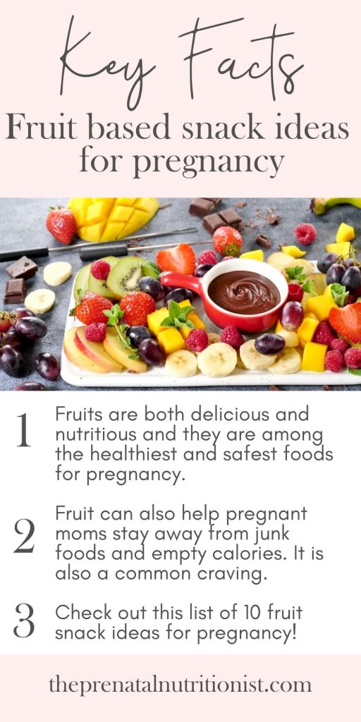 Fruit snacks for pregnant women