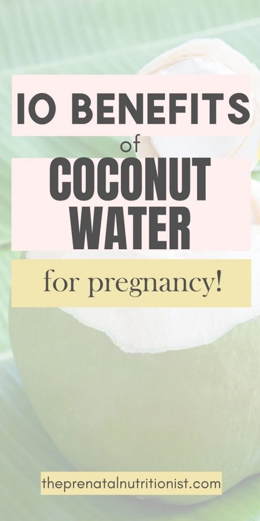 10 Benefits Of Coconut Water For Pregnancy