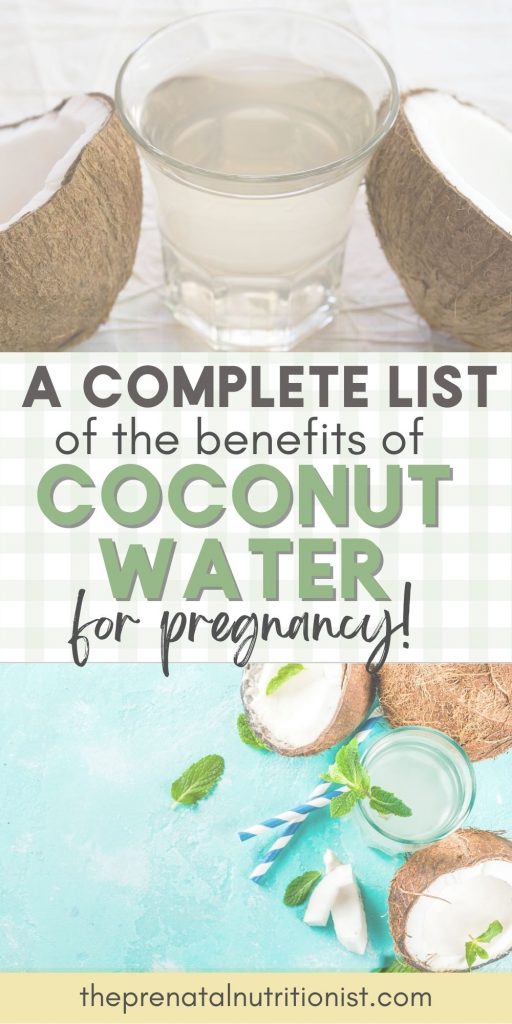 Coconut Water list of benefits for pregnancy