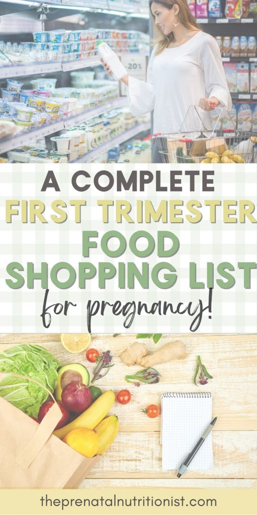 Complete First Trimester Food Shopping List