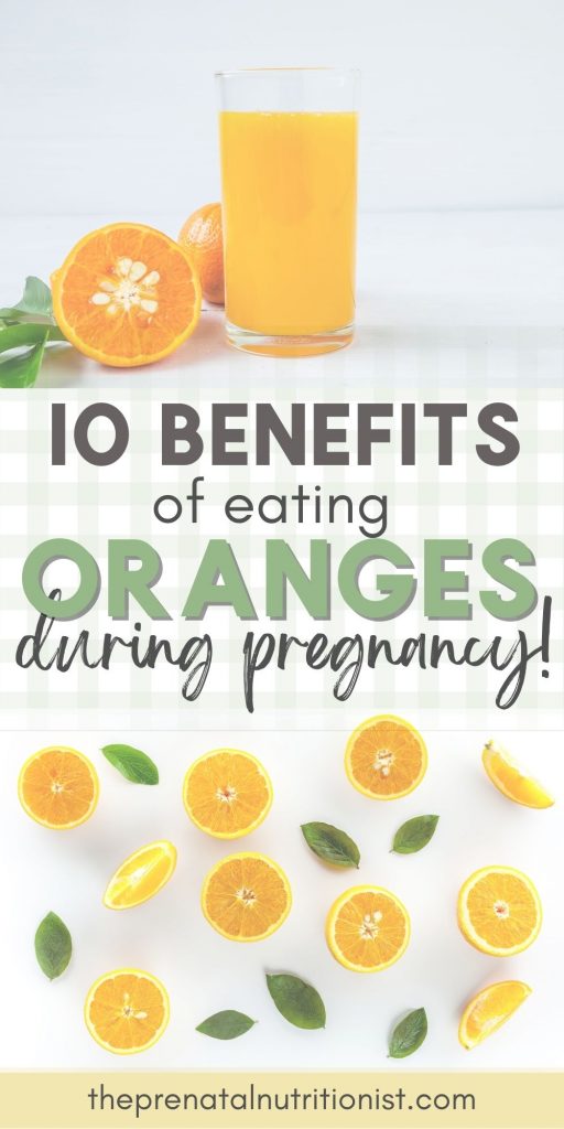 Benefits of eating oranges during pregnancy
