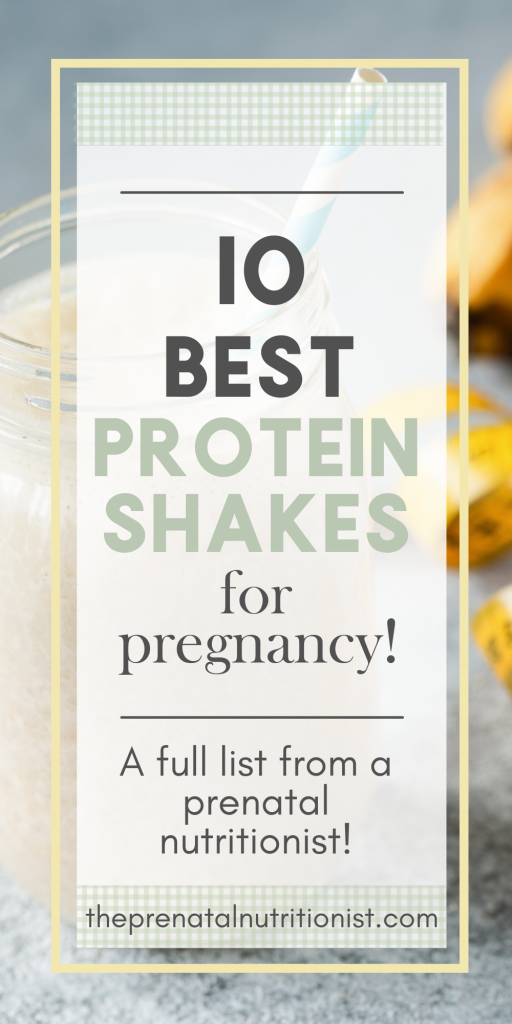 10 Best Protein Shakes For Pregnancy