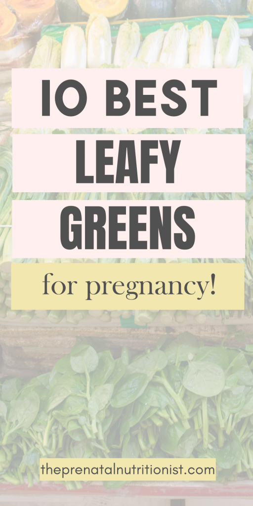10 Best Leafy Greens For Pregnancy