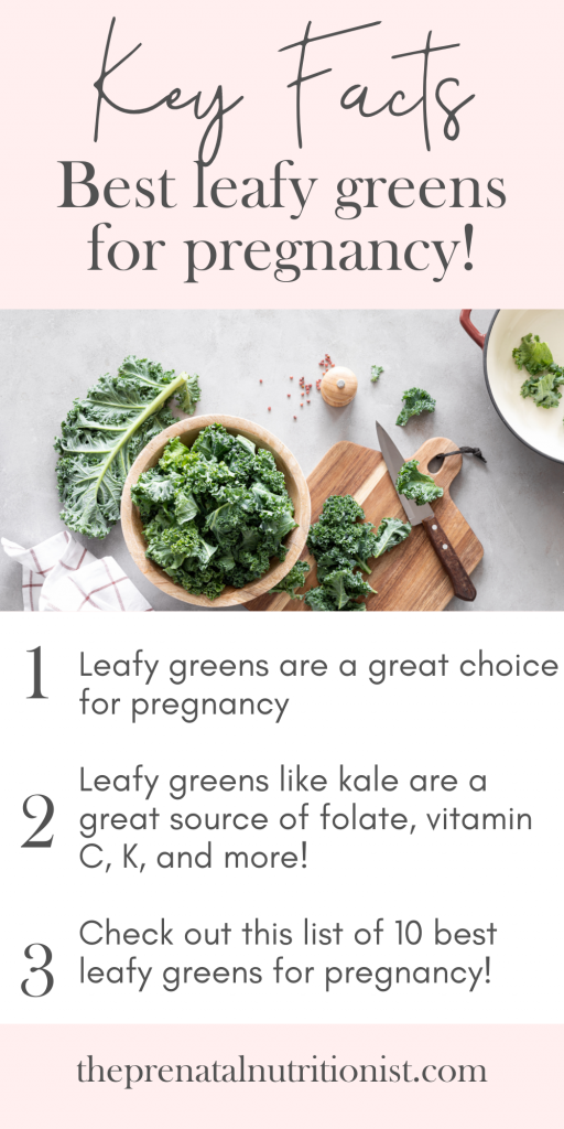 leafy greens facts for pregnancy