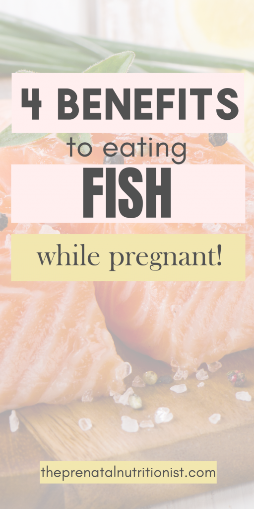 4 Benefits Of Eating Fish During Pregnancy