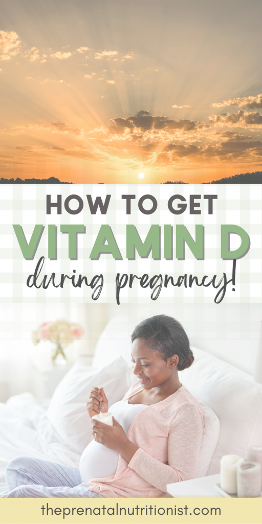 How to Get Vitamin D During Pregnancy