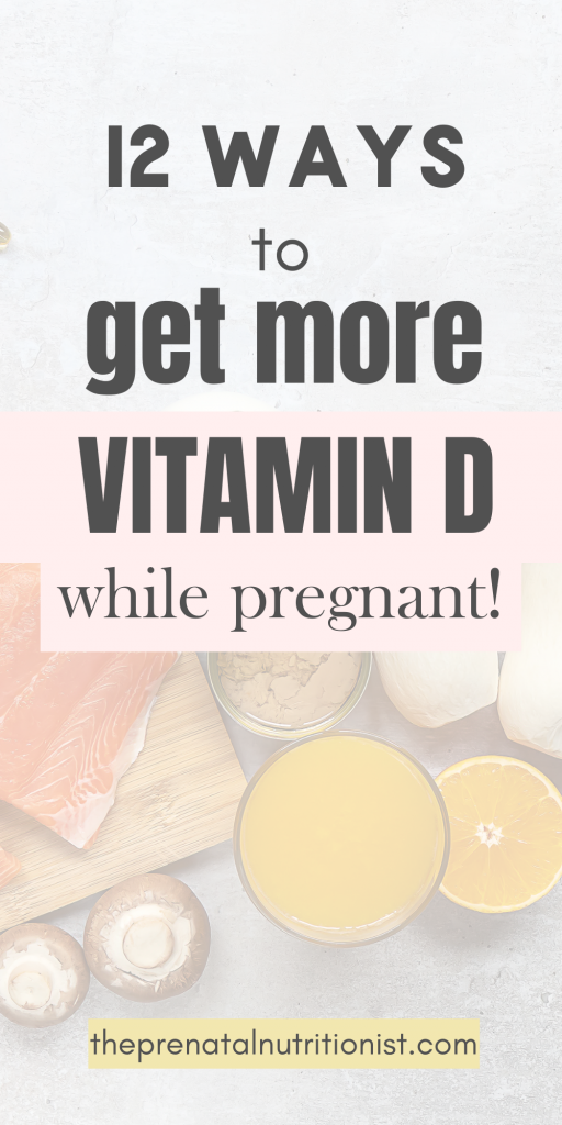 12 ways to get more vitamin D while pregnant