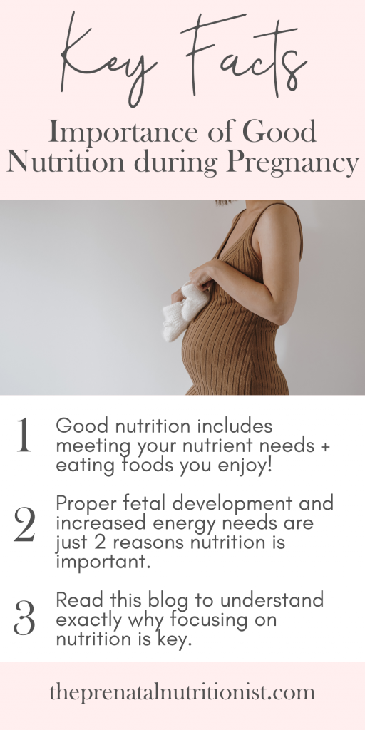 Key Facts Importance of Good Nutrition During Pregnancy