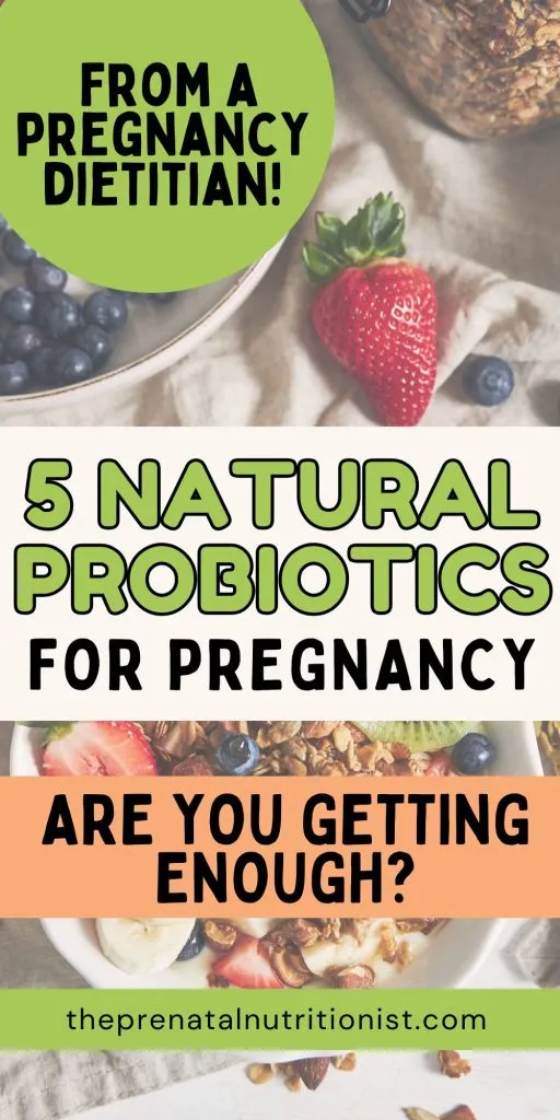 5 Natural Probiotics for Pregnancy