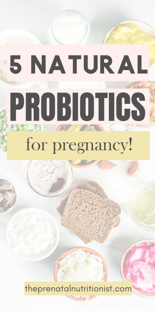 5 Natural Probiotics for Pregnancy